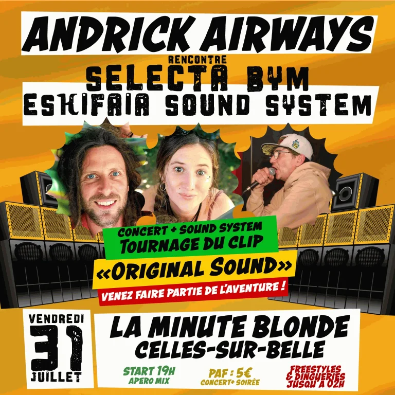 andrick airways eskifaia soundsystem la minute blonde celles seur belle eskifaia